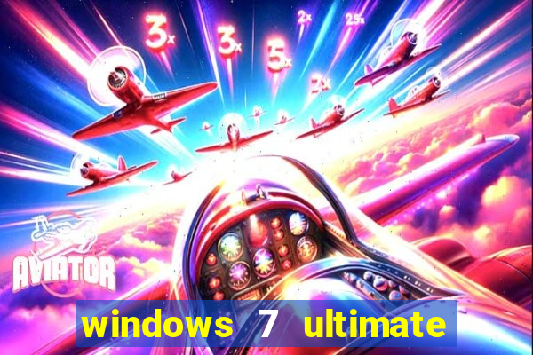 windows 7 ultimate 64 bits download